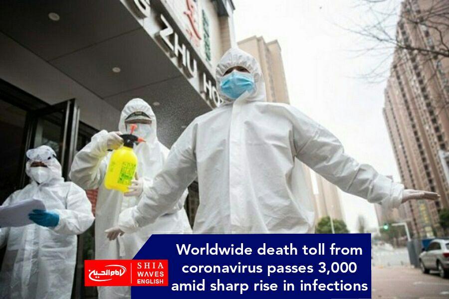 Photo of Worldwide death toll from coronavirus passes 3,000 amid sharp rise in infections