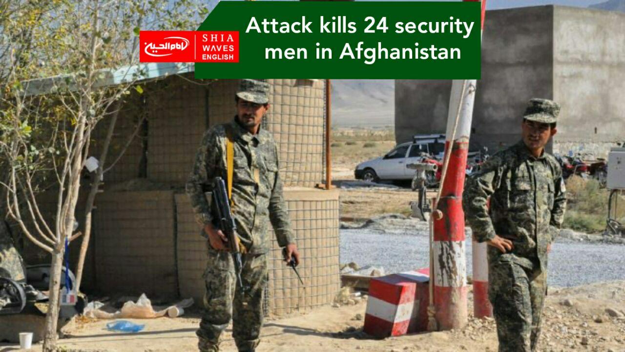 Photo of Attack kills 24 security men in Afghanistan
