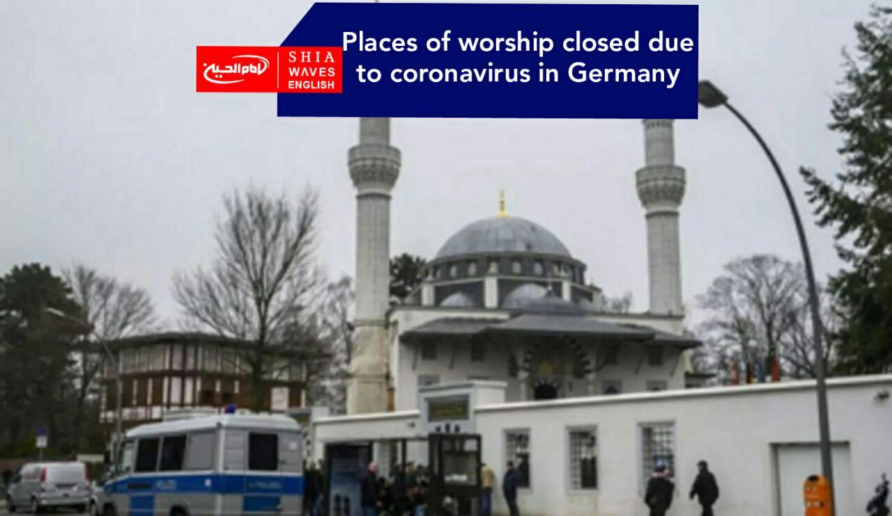 Photo of Places of worship closed due to coronavirus in Germany