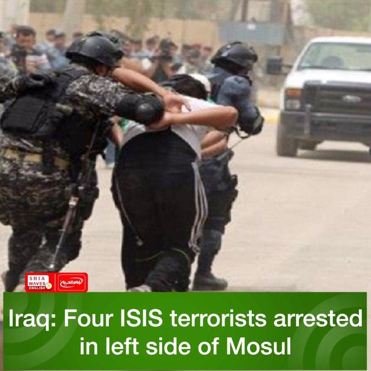 Photo of Iraq: Four ISIS terrorists arrested in left side of Mosul
