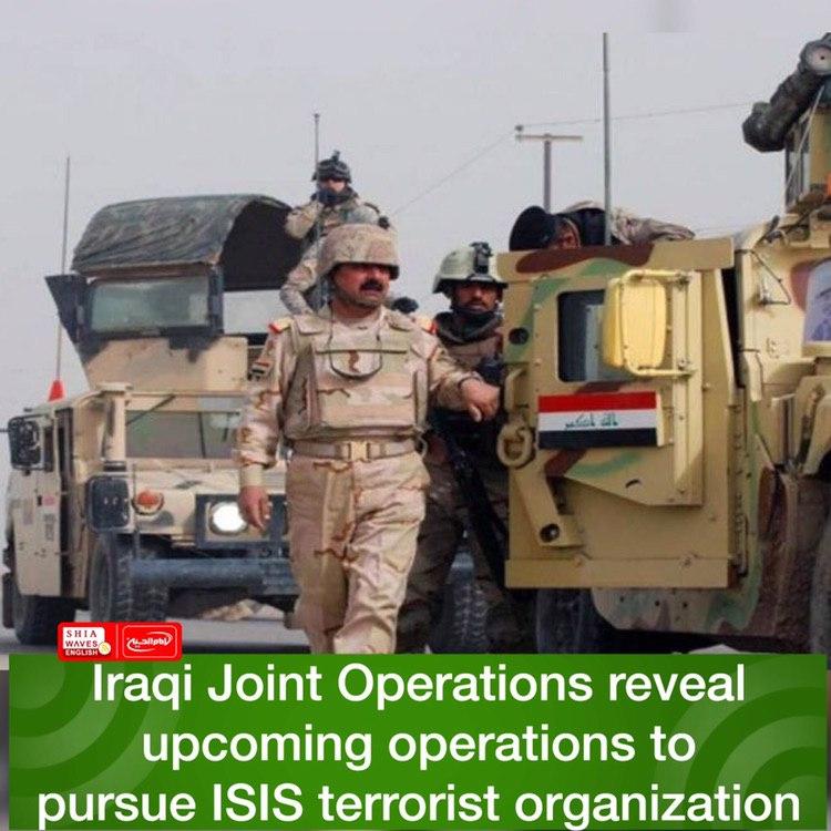 Photo of Iraqi Joint Operations reveal upcoming operations to pursue ISIS terrorist organization