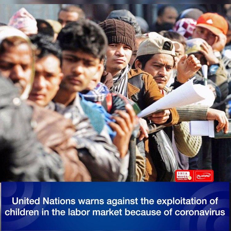 Photo of United Nations warns against the exploitation of children in the labor market because of coronavirus