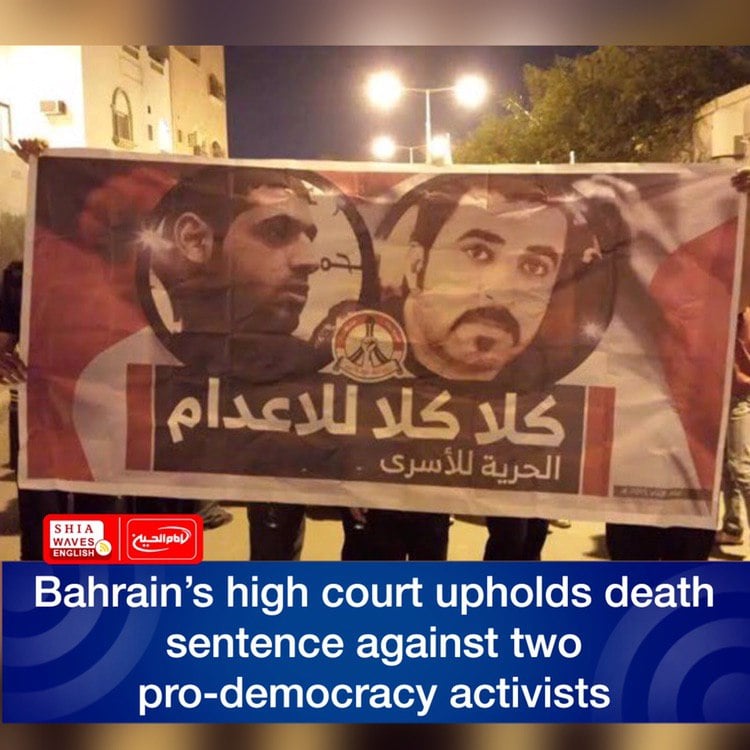 Photo of Bahrain’s high court upholds death sentence against two pro-democracy activists