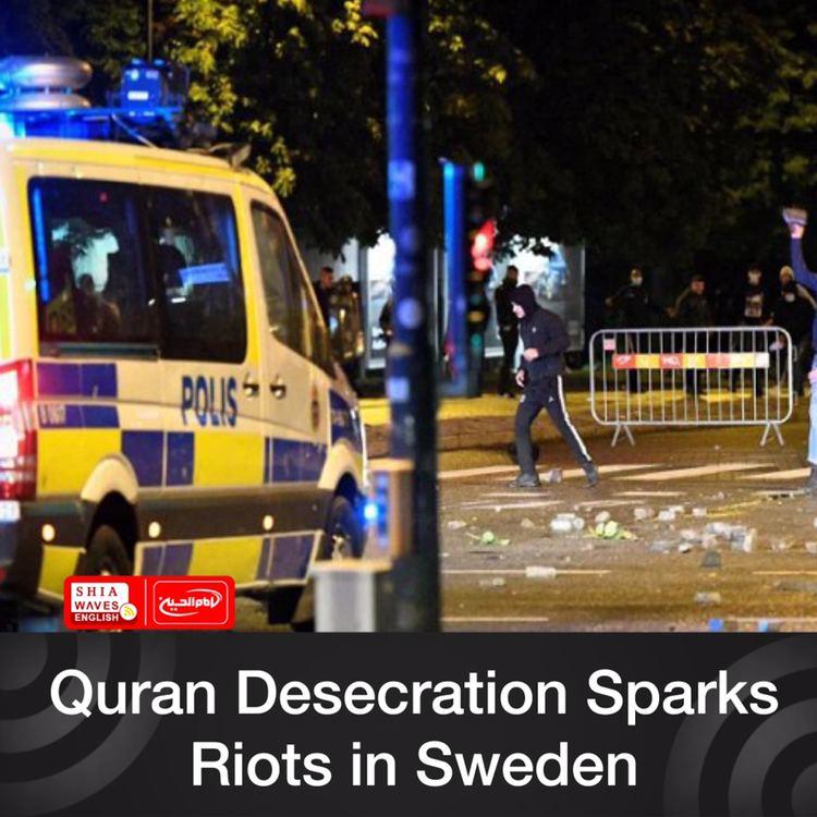 Photo of Quran Desecration Sparks Riots in Sweden