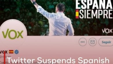 Photo of Twitter Suspends Spanish Party Account over anti-Muslim Comments