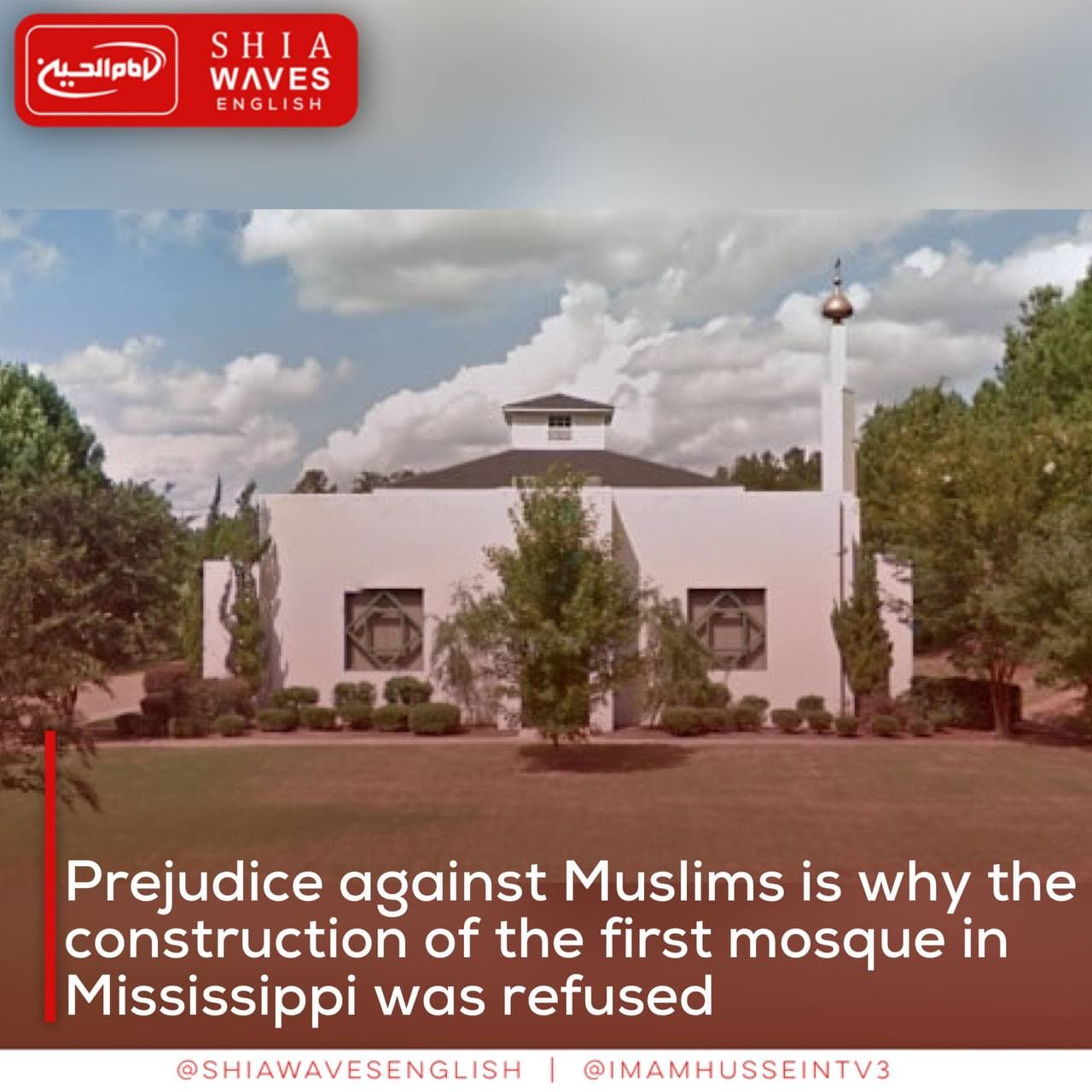 Prejudice against Muslims is why the construction of the first mosque